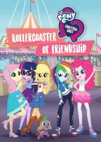 My Little Pony Equestria Girls: Rollearcoaster przyjaźni